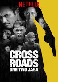 ดูหนังออนไลน์ฟรี Crossroads One Two Jaga ทางแยกลำเค็ญช