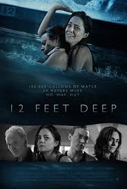 ดูหนังออนไลน์ฟรี 12 FEET DEEP (2017) ถูกขังตายอยู่ใต้สระน้ำ