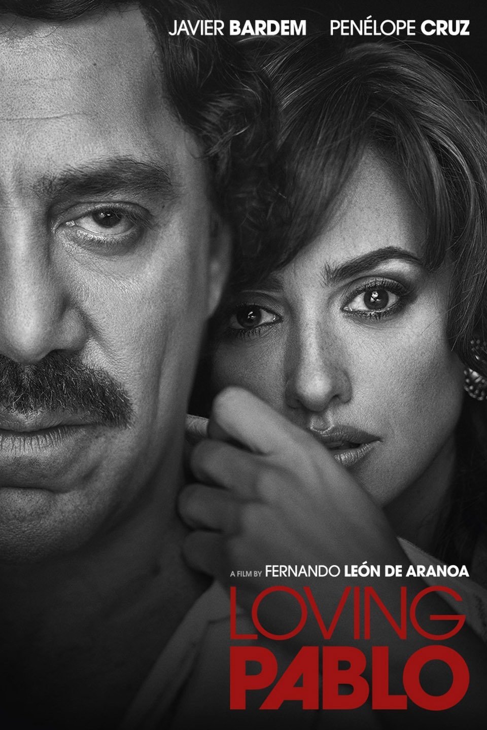 ดูหนังออนไลน์ฟรี Loving Pablo (2017) ปาโบล เอสโกบาร์ ด้วยรักและความตาย