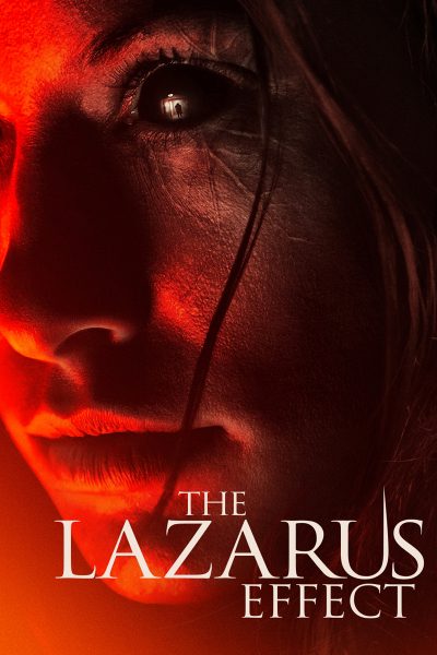 ดูหนังออนไลน์ฟรี The Lazarus Effect (2015) โปรเจกต์ชุบตาย