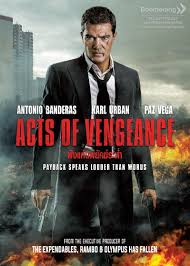 ดูหนังออนไลน์ฟรี Acts of Vengeance (2017) ฝังแค้นพยัคฆ์ระห่ำ