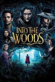 ดูหนังออนไลน์ฟรี INTO THE WOODS (2014) มหัศจรรย์คำสาปแห่งป่าพิศวง