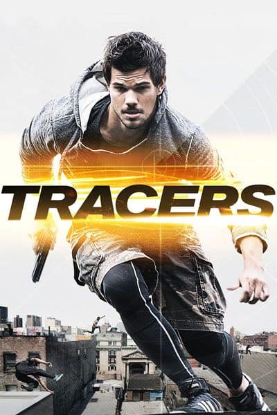 ดูหนังออนไลน์ฟรี Tracers (2015) เทรเซอร์ ล่ากระโจนเมือง