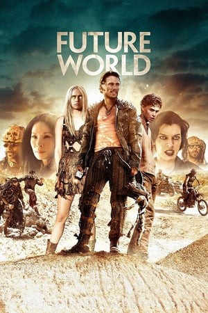 ดูหนังออนไลน์ฟรี FUTURE WORLD (2018) สงครามล่าคนเหล็ก