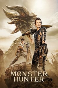 ดูหนังออนไลน์ฟรี Monster Hunter (2020) มอนสเตอร์ ฮันเตอร์