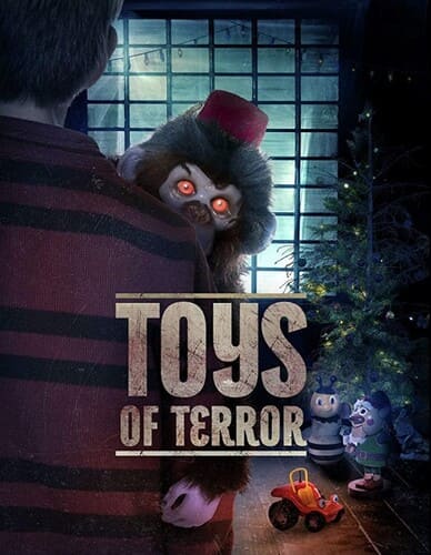 ดูหนังออนไลน์ฟรี Toys of Terror (2020)