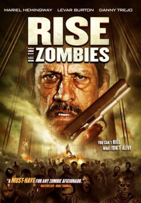 ดูหนังออนไลน์ฟรี Rise of The Zombies (2012) ซอมบี้คุกแตก