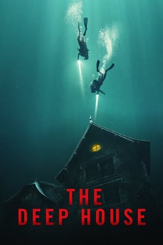 ดูหนังออนไลน์ฟรี The Deep House (2021)