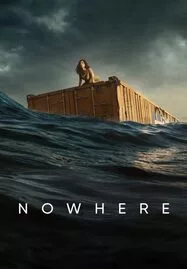 ดูหนังออนไลน์ฟรี NOWHERE (2023)