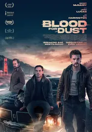 ดูหนังออนไลน์ฟรี BLOOD FOR DUST (2024)